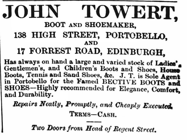 John Towert advertising his shoemaking business in the Portobello Advertiser